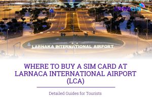 SIM Card at Larnaca Airport